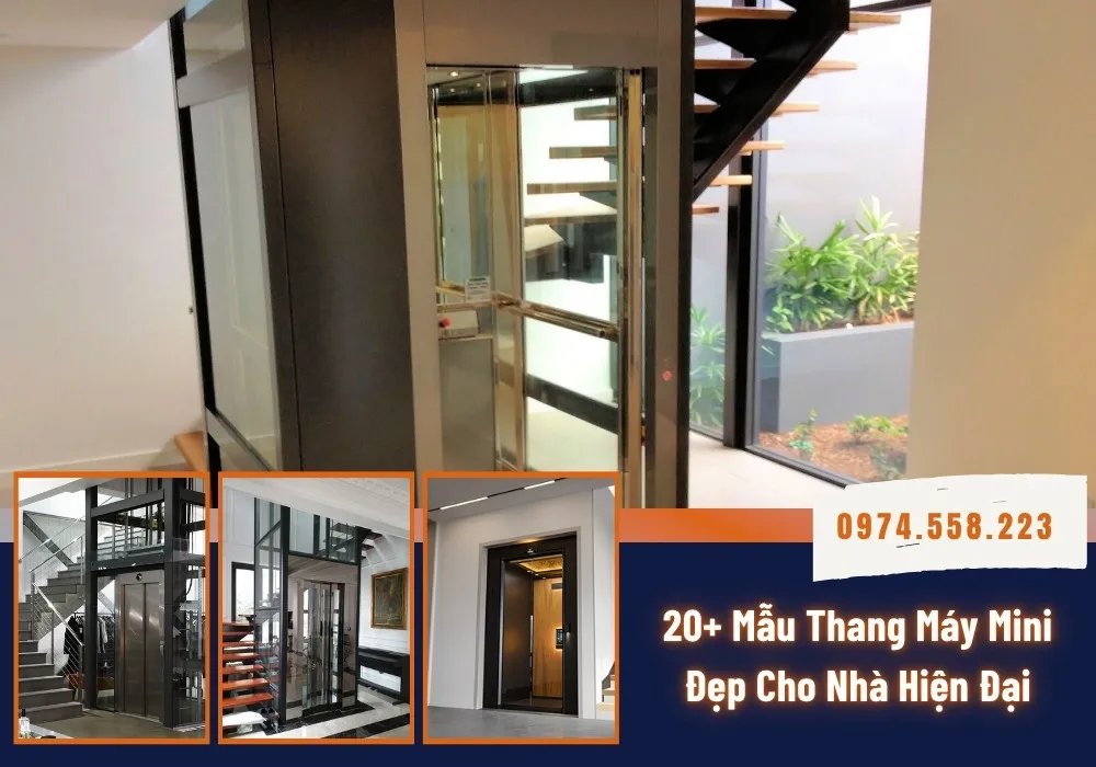 20+ Mẫu Thang Máy Mini Đẹp 2026 Cho Nhà Hiện Đại