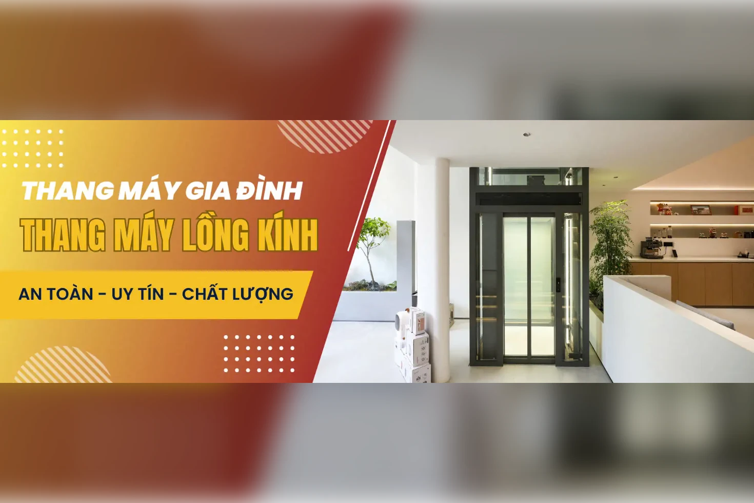 Thang Máy Gia Đình – Lắp Đặt Trọn Gói, Bảo Hành 5 Năm 1 thang may anh khang banner 1470x980 1
